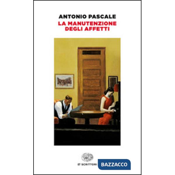 Manutenzione degli affetti (La)