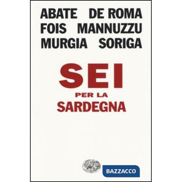 Sei per la Sardegna