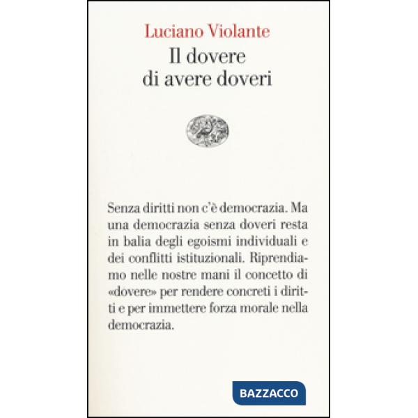 Dovere di avere doveri (Il)