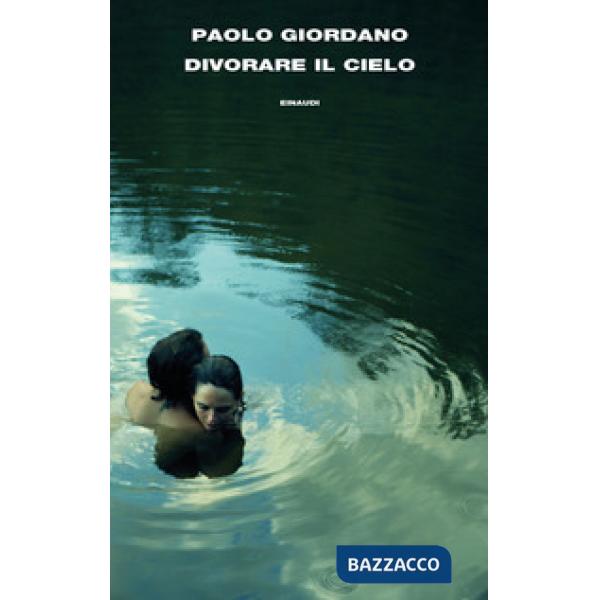 Divorare il cielo