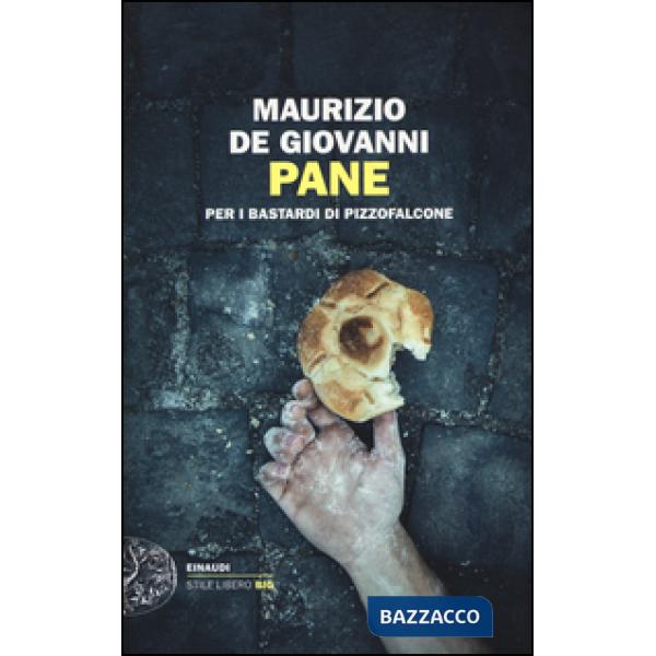 Pane per i Bastardi di Pizzofalcone