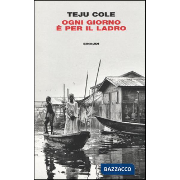 Ogni giorno è per il ladro