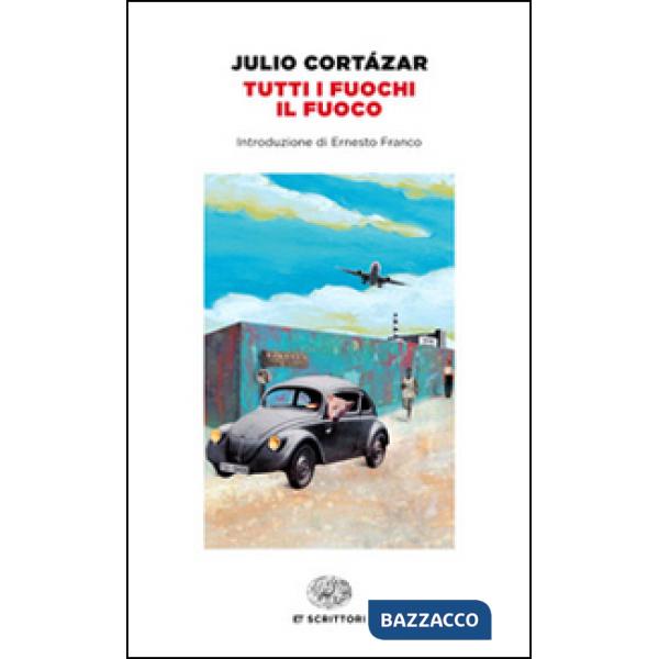 Tutti i fuochi il fuoco