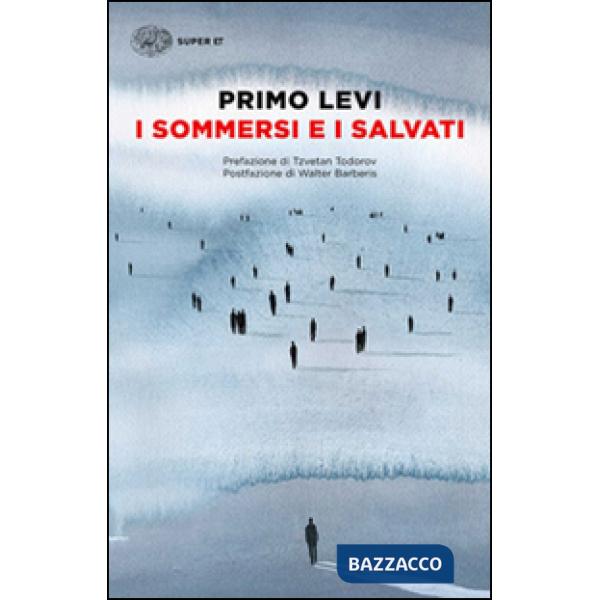 Sommersi e i salvati (I)