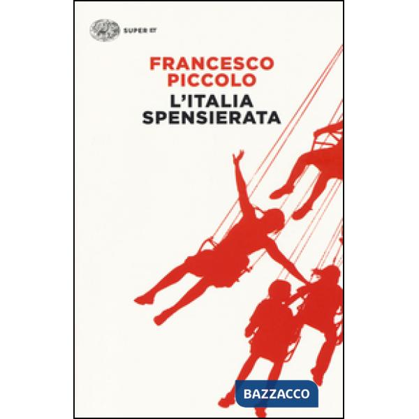 Italia spensierata (L')