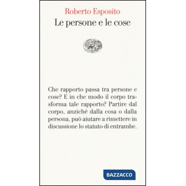 Persone e le cose (Le)