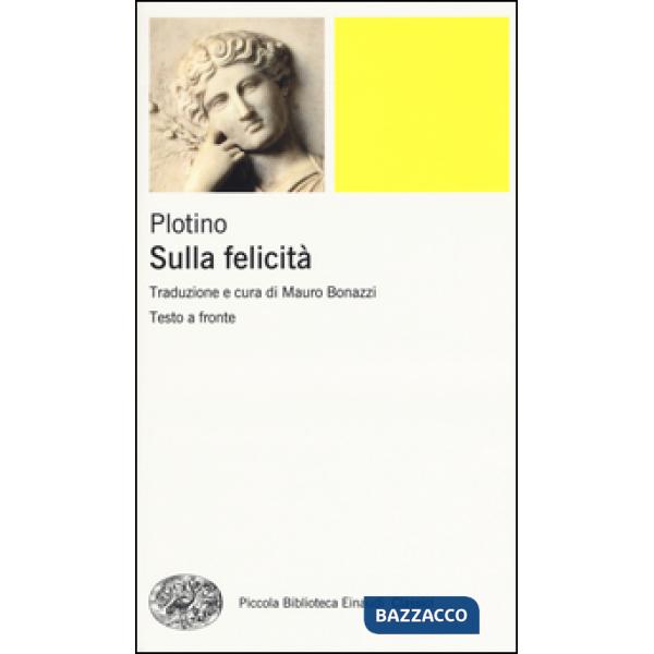 Sulla felicità. Testo greco a fronte