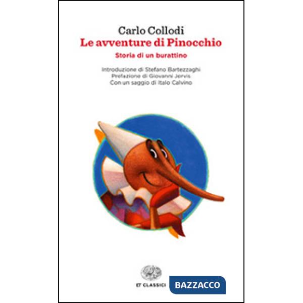 Avventure di Pinocchio. Storia di un burattino (Le)