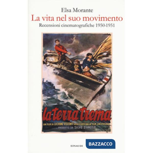Vita nel suo movimento (La)
