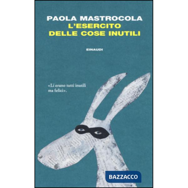 Esercito delle cose inutili (L')