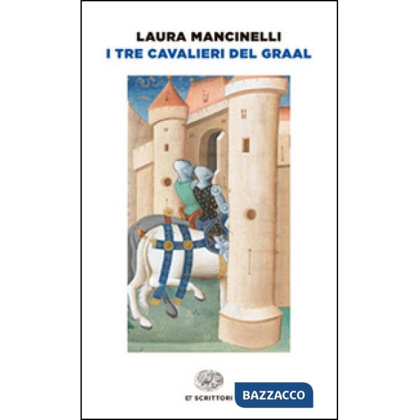 Tre cavalieri del Graal (I)