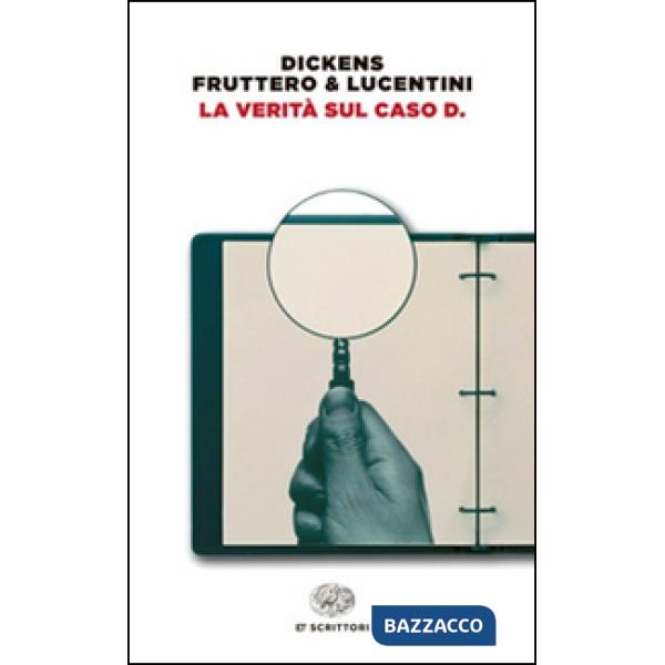 Verità sul caso D. (La)