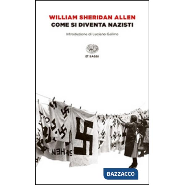 Come si diventa nazisti