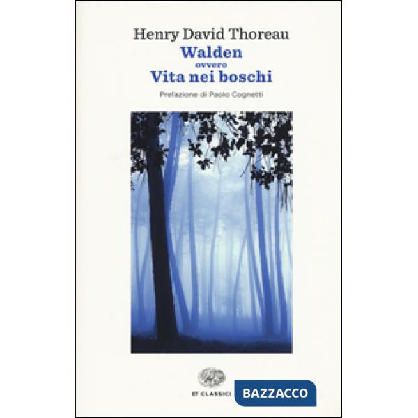 Walden ovvero Vita nei boschi