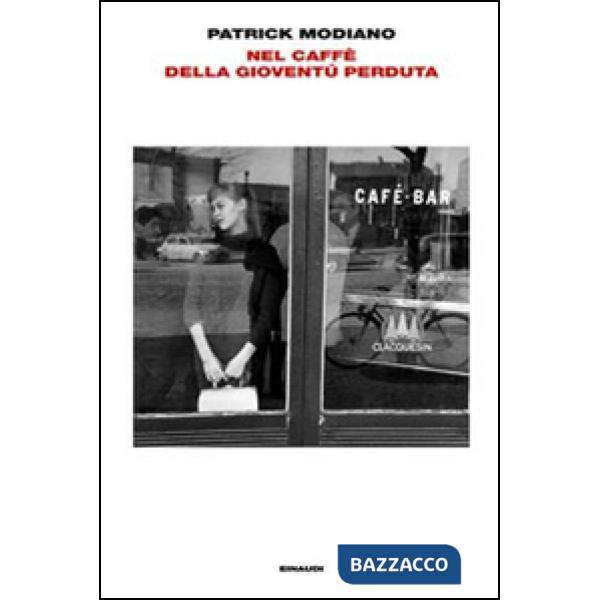 Nel caffè della gioventù perduta
