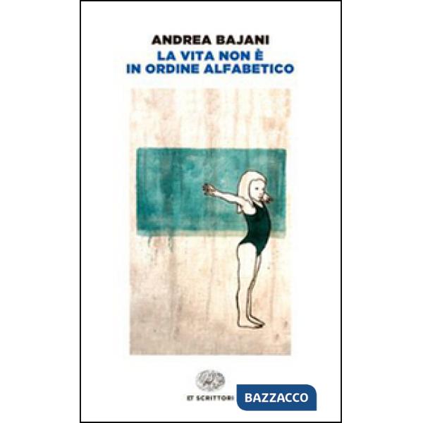 Vita non è in ordine alfabetico (La)