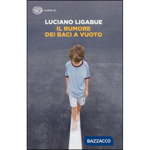 Rumore dei baci a vuoto (Il)