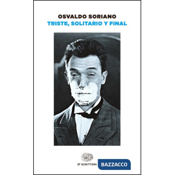 Triste, solitario y final