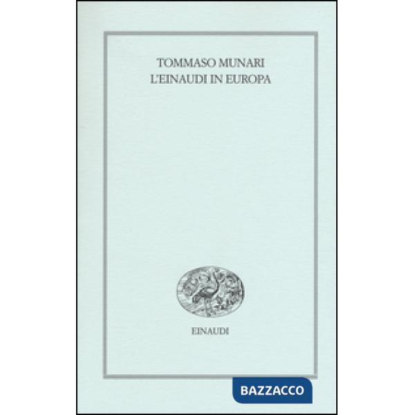 Einaudi in Europa (1943-1957) (L')
