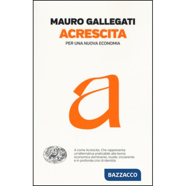 Acrescita. Per una nuova economia