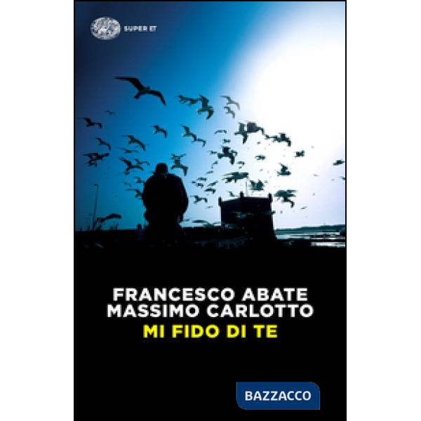Mi fido di te