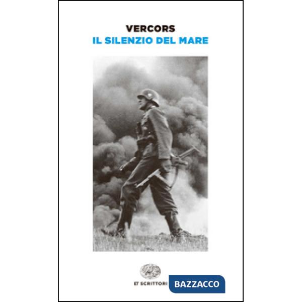 Silenzio del mare (Il)