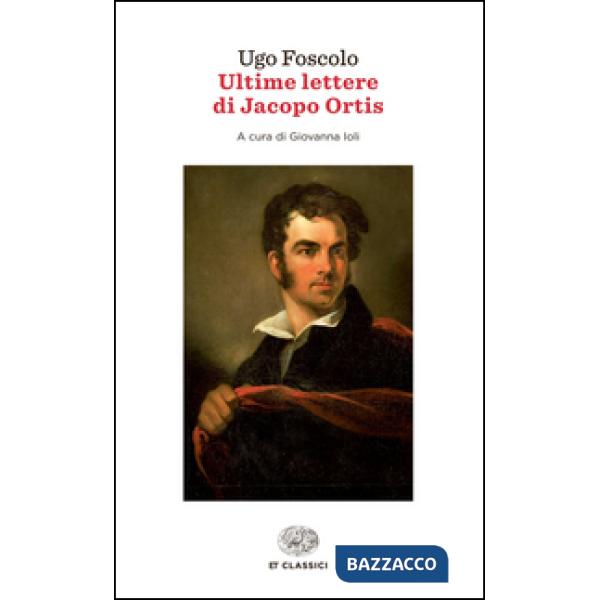 Ultime lettere di Jacopo Ortis