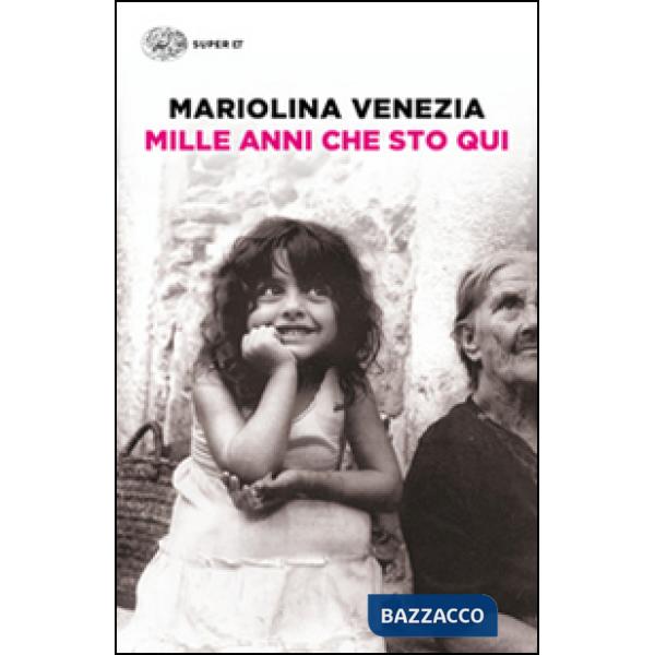 Mille anni che sto qui