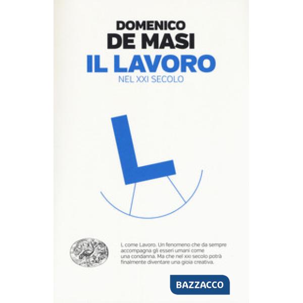 Lavoro nel XXI secolo (Il)