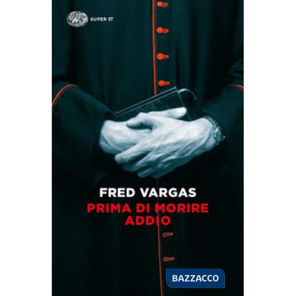 Prima di morire addio