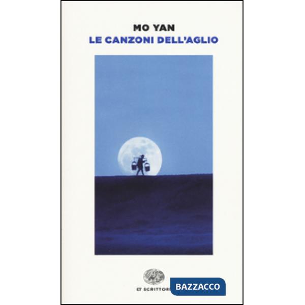 Canzoni dell'aglio (Le)