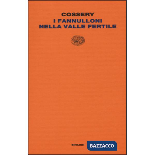 Fannulloni nella valle fertile (I)