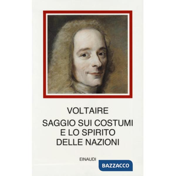 Saggio sui costumi e lo spirito delle nazioni