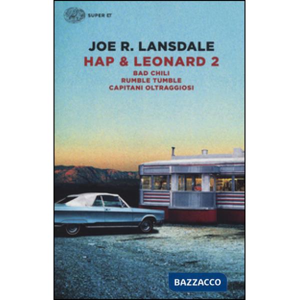 Hap & Leonard 2: Bad Chili-Rumble tumble-Capitani oltraggiosi