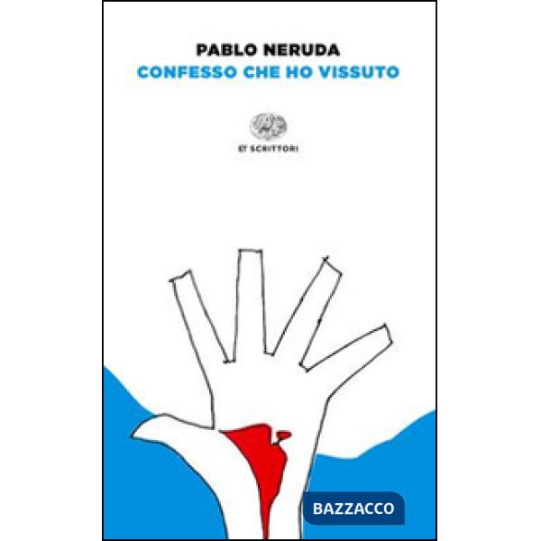 Confesso che ho vissuto