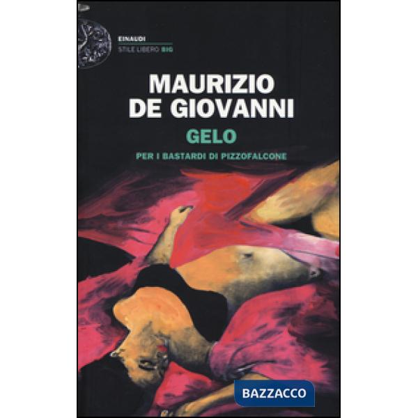 Gelo per i Bastardi di Pizzofalcone