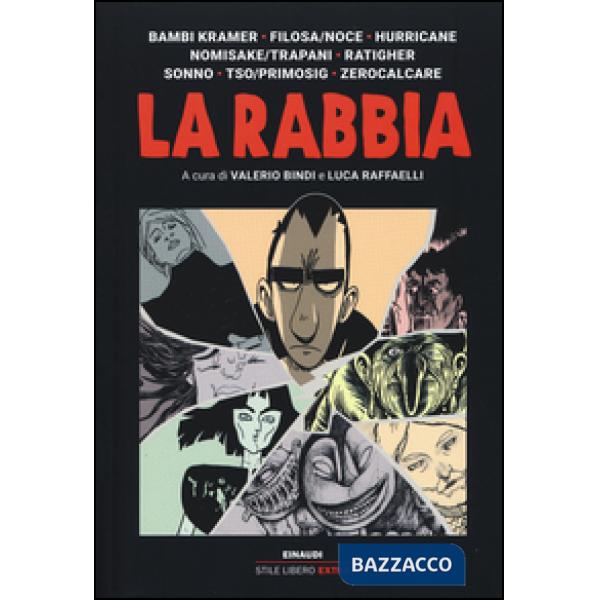 Rabbia (La)