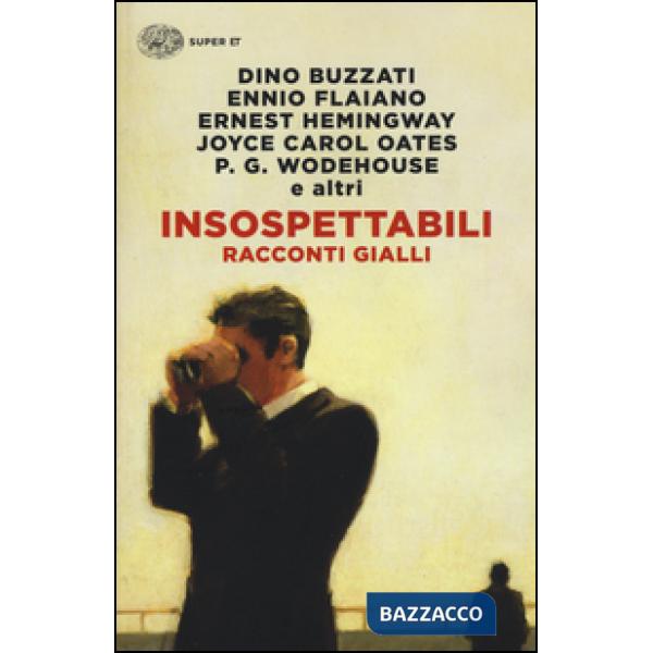 Insospettabili. Racconti gialli