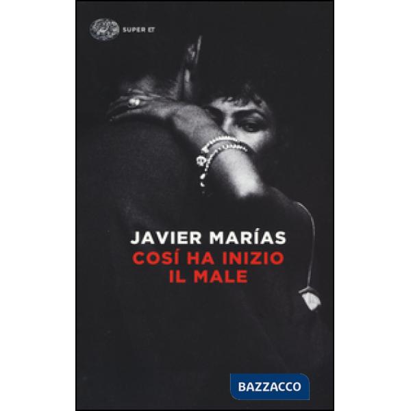 Così ha inizio il male