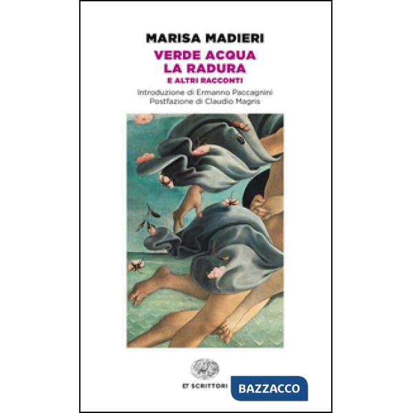 Verde acqua-La radura e altri racconti