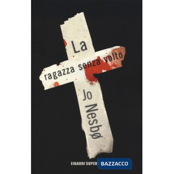 Ragazza senza volto (La)