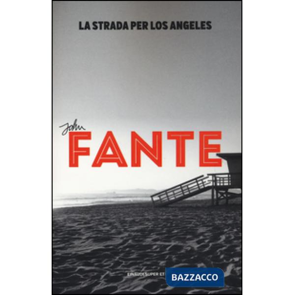 Strada per Los Angeles (La)