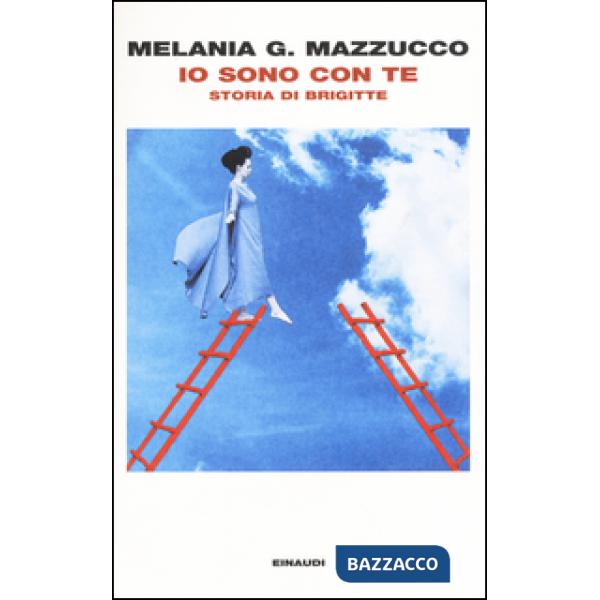 Io sono con te. Storia di Brigitte