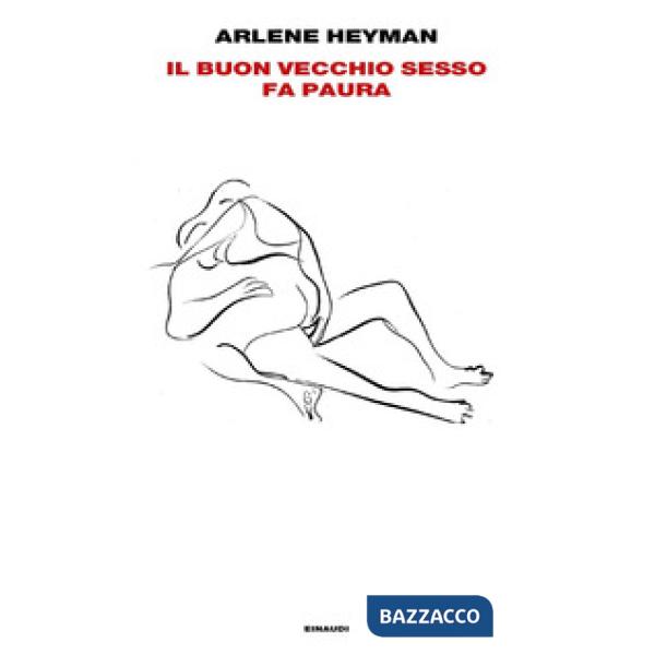 Buon vecchio sesso fa paura (Il)