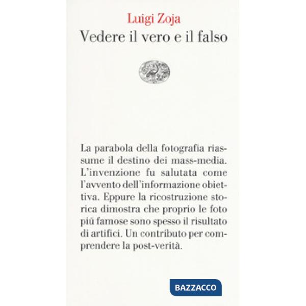 Vedere il vero e il falso