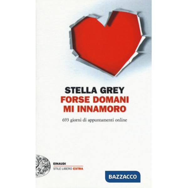 Forse domani m'innamoro. 693 giorni di appuntamenti online