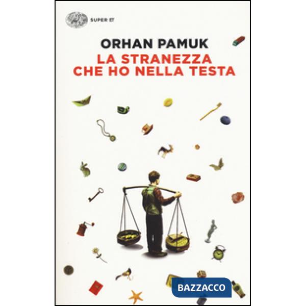 Stranezza che ho nella testa (La)