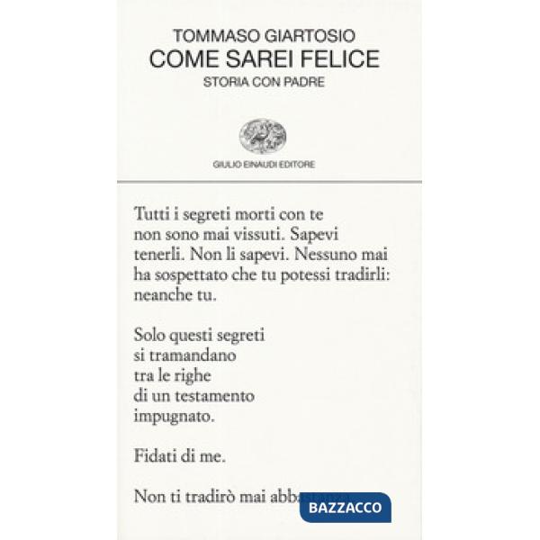 Come sarei felice. Storia con padre