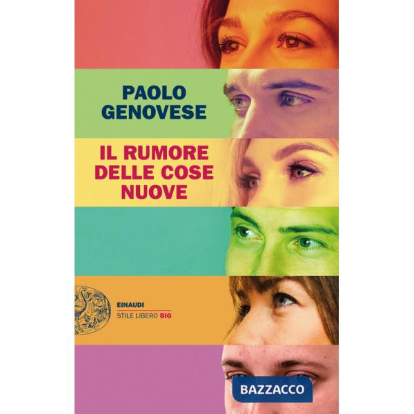 Rumore delle cose nuove (Il)