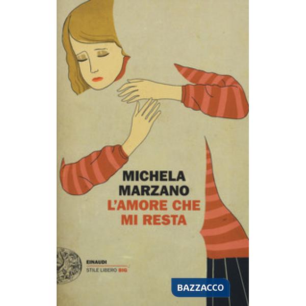 Amore che mi resta (L')